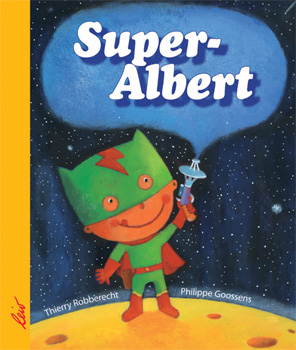 Super Albert leiv Leipziger Kinderbuchverlag GmbH